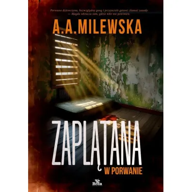 Zapl�tana w porwanie - A. A. Milewska