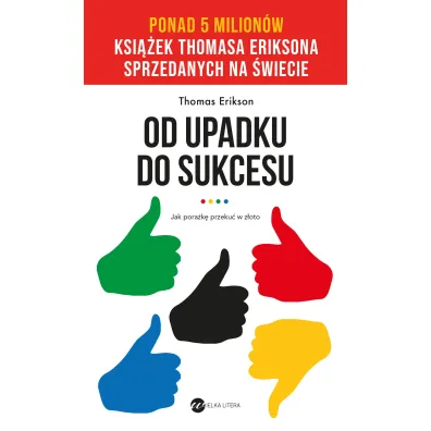 Od upadku do sukcesu - Thomas Erikson