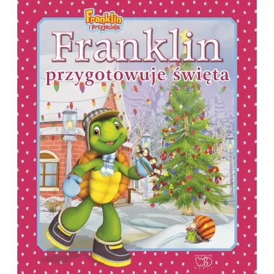 Franklin przygotowuje �wi�ta - Paulette Bourgeois, Brenda Clark