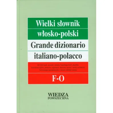 Wielki s�ownik w�osko-polski T.2 F-O - El�bieta Jamrozik, Hanna Cie�la, Jolanta Sikora-Penazzi