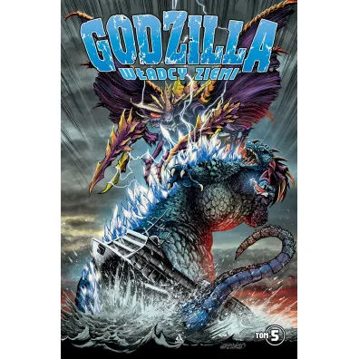 Godzilla. W�adcy Ziemi 5 - Chris Mowry, Matt Frank, Jeff Zornow