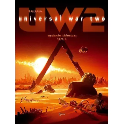 Universal War Two. Tom 1 - Denis Bajram