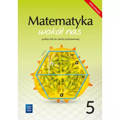 Matematyka wok� nas. Podr�cznik. Klasa 5. Szko�a podstawowa - Helena Lewicka, Marianna Kowalczyk