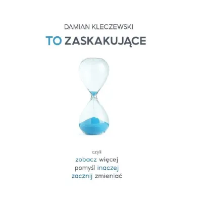 To zaskakuj�ce - Damian Kleczewski