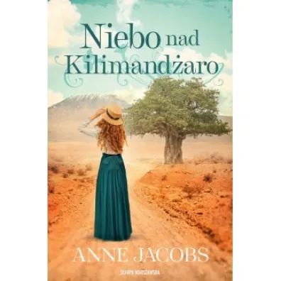 Niebo nad Kilimand�aro - Anne Jacobs