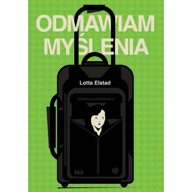 Odmawiam my�lenia - Lotta Elstad