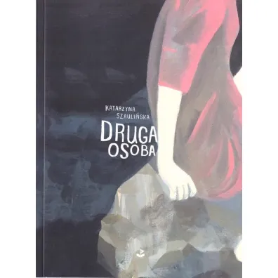 Druga osoba - Katarzyna  Szauli�ska