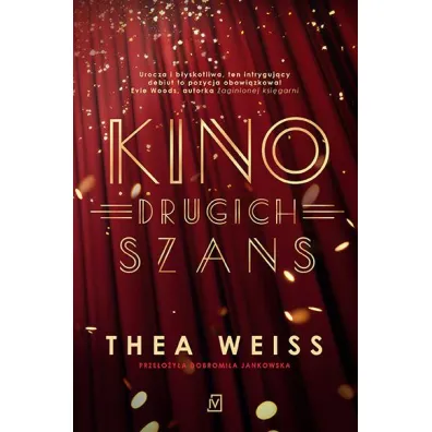 Kino drugich szans - Thea  Weiss