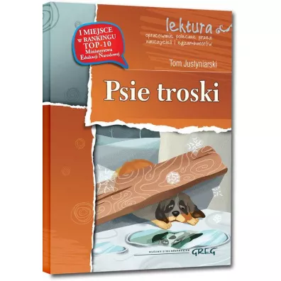 Psie troski. Lektura z opracowaniem