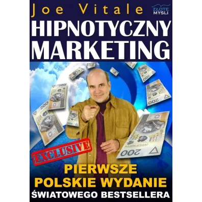 Hipnotyczny Marketing - Joe Vitale