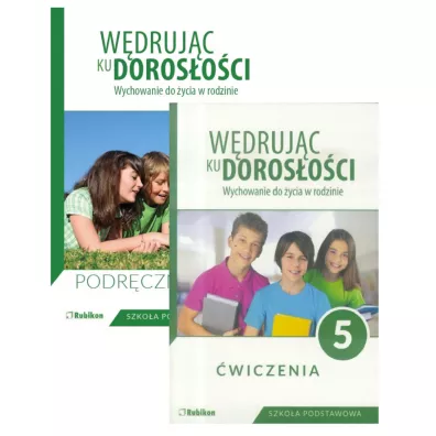 Wdrujc ku dorosoci. Wychowanie do ycia w rodzinie. Podrcznik i wiczenia dla klasy 5 szkoy podstawowej - Teresa Krl