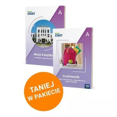 Pakiet Pewny start. Poziom A: Moja ksi��ka, Codziennik. Funkcjonowanie, komunikacja, kreatywno�� - Robert  Gajda, Joanna Hry�, Krystyna  Rapiej