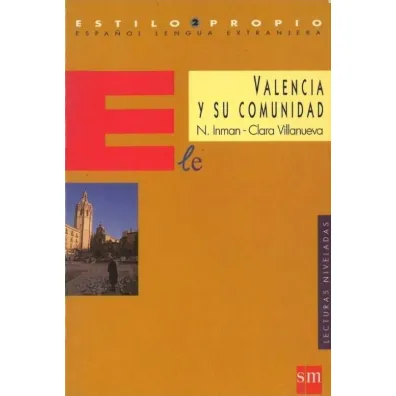 Valencia y su comunidad - Nick  Inman