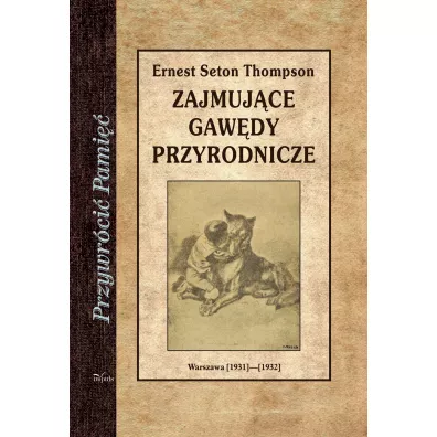 Zajmuj�ce gaw�dy przyrodnicze (pocket) - Ernest Evan Seton