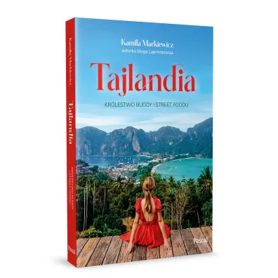Tajlandia. Kr�lestwo Buddy i street foodu
