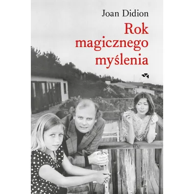 Rok magicznego my�lenia