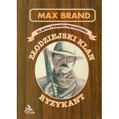 Z�odziejski klan. Ryzykant - Brand Max