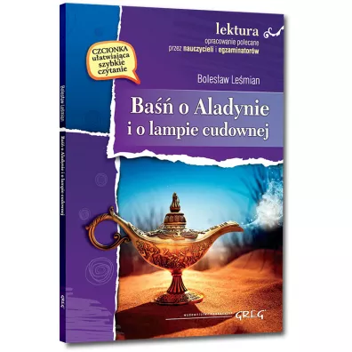 Ba�� o Aladynie i o lampie cudownej (wydanie z opracowaniem i streszczeniem)