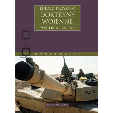 Doktryny wojenne. Historia i ocena - �ukasz Przyby�o