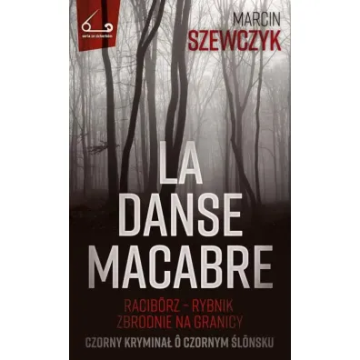 La danse macabre - Marcin Szewczyk