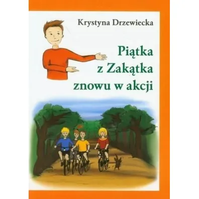 Pi�tka z Zak�tka znowu w akcji - Krystyna Drzewiecka