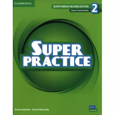 Super Minds 2. Second Edition. Super Practice Book - Garan Holcombe, Emma Szlachta