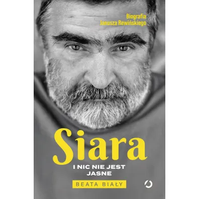 Siara. I nic nie jest jasne