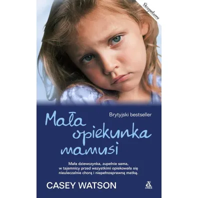 Ma�a opiekunka mamusi * * - Casey Watson