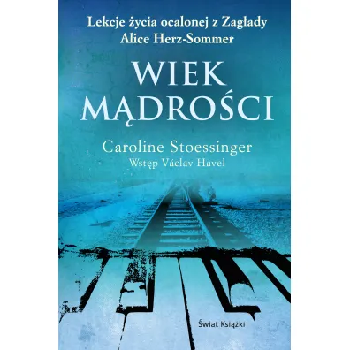 Wiek m�dro�ci - Caroline Stoessinger