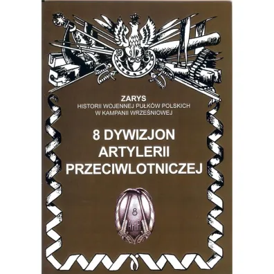 8 dywizjon artylerii przeciwlotniczej - Przemys�aw Dymek