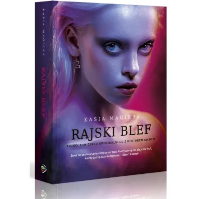 Rajski blef. Cykl z Hektorem Cichym. Tom 3 - Kasia Magiera