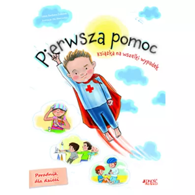 Pierwsza pomoc. Ksika na wszelki wypadek - Barbara odek