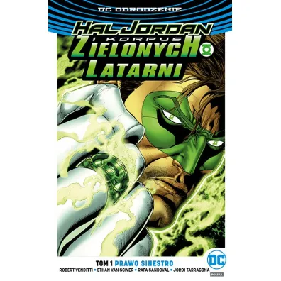 DC Odrodzenie Prawo Sinestro. Hal Jordan i Korpus Zielonych Latarni. Tom 1