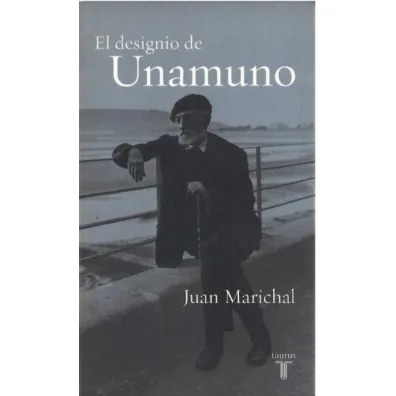 Designio de unamuno - Juan Marichal