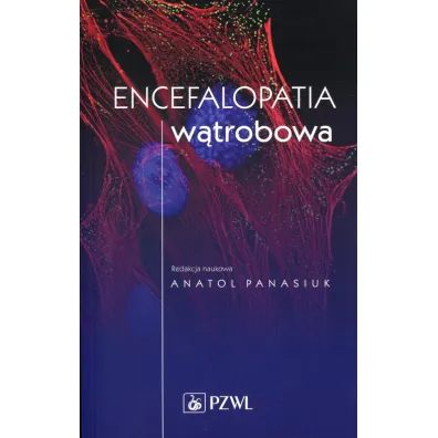 Encefalopatia w�trobowa - Anatol Panasiuk