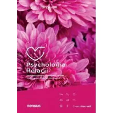 Psychologia relacji - Mateusz Grzesiak