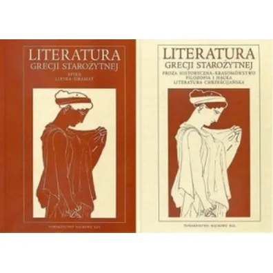 Literatura Grecji staro�ytnej. Tom 1-2 - Henryk Podbielski