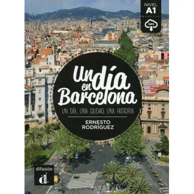 Un d�a en Barcelona - Rodriguez Ernesto