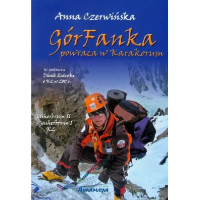 G�rfanka powraca w Karakorum - Anna Czerwi�ska