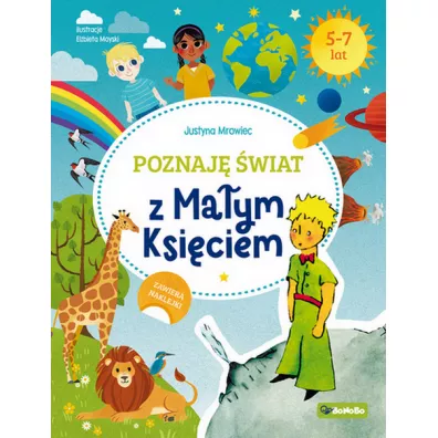 Poznaj� �wiat z Ma�ym Ksi�ciem - Justyna Mrowiec