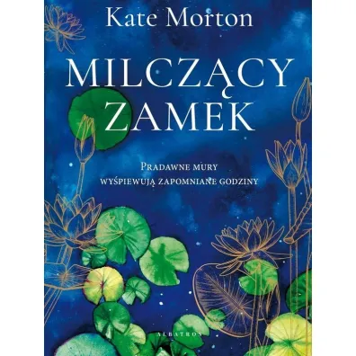 Milcz�cy zamek - Kate Morton