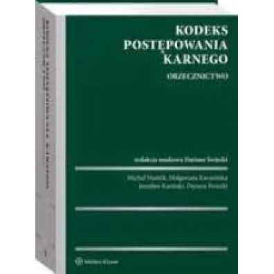 Kodeks post�powania karnego. Orzecznictwo
