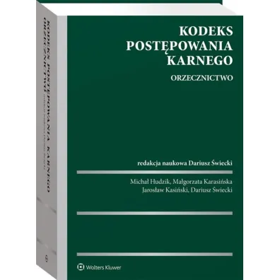 Kodeks post�powania karnego. Orzecznictwo