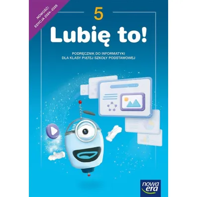Lubi� to! 5. Podr�cznik do informatyki dla klasy pi�tej szko�y podstawowej - Micha� K�ska