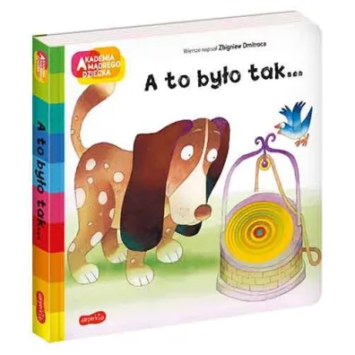A to by�o tak... Akademia M�drego Dziecka. A to ciekawe