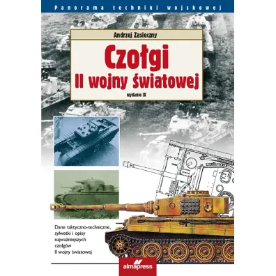 Czo�gi II wojny �wiatowej - Andrzej Zasieczny