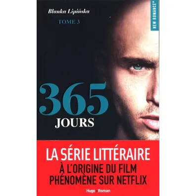 365 Jours. Tome 3 - Blanka Lipi�ska
