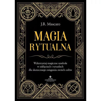Magia rytualna - J. R. Mascaro