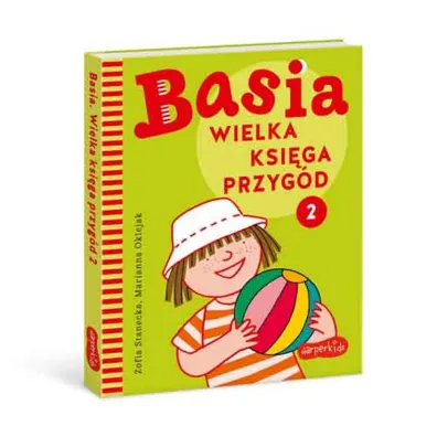 Wielka ksi�ga przyg�d. Basia. Tom 2