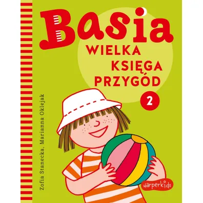 Wielka ksi�ga przyg�d. Basia. Tom 2